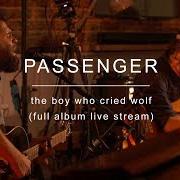 Il testo WALLS dei PASSENGER è presente anche nell'album The boy who cried wolf (2017)