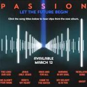 Il testo MY DELIGHT IS IN YOU dei PASSION è presente anche nell'album Passion: let the future begin (2013)