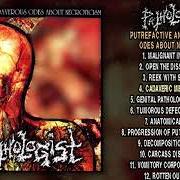 Il testo ANATOMICAL NECROPSY di PATHOLOGIST è presente anche nell'album Putrefactive and cadaverous odes about necroticism (1992)