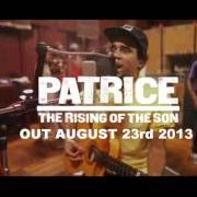 Il testo MAKING WAYS di PATRICE è presente anche nell'album The rising of the son (2013)