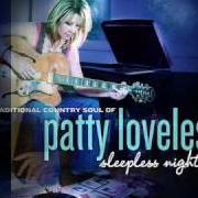 Il testo THERE STANDS THE GLASS di PATTY LOVELESS è presente anche nell'album Sleepless nights (2008)