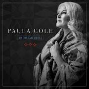 Il testo YOU DON'T KNOW WHAT LOVE IS di PAULA COLE è presente anche nell'album American quilt (2021)