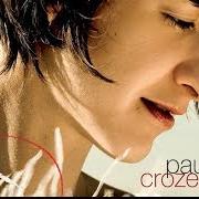 Il testo FAUX CONTACTS di PAULINE CROZE è presente anche nell'album Un bruit qui court (2007)