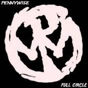 Il testo YOU'LL NEVER MAKE IT dei PENNYWISE è presente anche nell'album Full circle (1997)