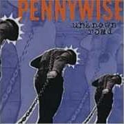 Il testo IT'S UP TO ME dei PENNYWISE è presente anche nell'album Unknown road (1993)