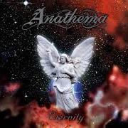 Il testo ETERNITY PART III degli ANATHEMA è presente anche nell'album Eternity (1996)