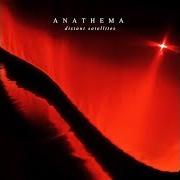 Il testo FIRELIGHT degli ANATHEMA è presente anche nell'album Distant satellites (2014)