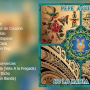 Il testo MI LINDO PUEBLO di PEPE AGUILAR è presente anche nell'album No lo había dicho (2016)