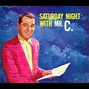 Il testo YOU MADE ME LOVE YOU di PERRY COMO è presente anche nell'album Saturday night with mr. c. (1958)