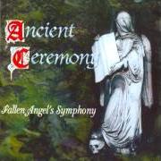 Il testo DEATH IN DESIRE'S MASQUERADE degli ANCIENT CEREMONY è presente anche nell'album Fallen angel's symphony (1999)