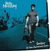 Il testo TONIC di PETE MURRAY è presente anche nell'album Feeler (2003)