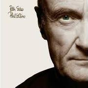 Il testo THERE'S A PLACE FOR US di PHIL COLLINS è presente anche nell'album Both sides (1993)