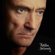 Il testo COLOURS di PHIL COLLINS è presente anche nell'album ...But seriously (1989)