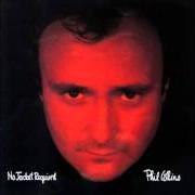 Il testo ONE MORE NIGHT di PHIL COLLINS è presente anche nell'album No jacket required (1985)