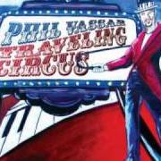 Il testo A YEAR FROM NOW di PHIL VASSAR è presente anche nell'album Traveling circus (2009)
