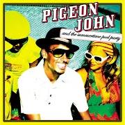 Pigeon john ... and the summertime poolparty