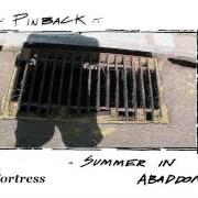 Il testo SENDER dei PINBACK è presente anche nell'album Summer in abaddon (2004)