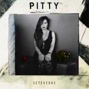 Il testo BOCA ABERTA dei PITTY è presente anche nell'album Setevidas (2014)