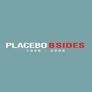 Il testo SLACKERBITCH dei PLACEBO è presente anche nell'album Placebo b-sides (2015)