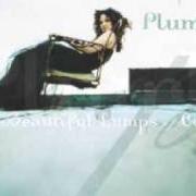 Il testo WALK AWAY di PLUMB è presente anche nell'album Beautiful lumps of coal (2003)