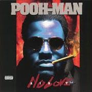 Il testo DON'T TEST YO PIMPIN di POOH-MAN è presente anche nell'album Ain't no love (1994)