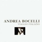 Il testo AVE MARIA di ANDREA BOCELLI è presente anche nell'album Viaggio italiano (1995)