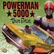 Il testo PUT THE HAMMER DOWN dei POWERMAN 5000 è presente anche nell'album The good, the bad, and the ugly vol.1 (2004)