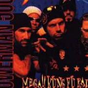 Il testo MEGA!! KUNG FU RADIO dei POWERMAN 5000 è presente anche nell'album Mega!! kung fu radio (1997)