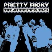 Il testo CALL ME dei PRETTY RICKY è presente anche nell'album Bluestars (2005)