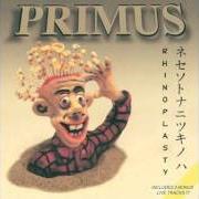 Il testo BEHIND MY CAMEL di PRIMUS è presente anche nell'album Rhinoplasty (1998)