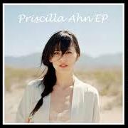 Il testo I DON'T THINK SO di PRISCILLA AHN è presente anche nell'album Ep (2006)