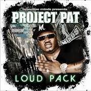 Il testo DUFFLE BAG di PROJECT PAT è presente anche nell'album Loud pack (2011)