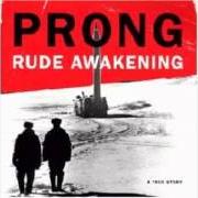 Il testo DARK SIGNS dei PRONG è presente anche nell'album Rude awkening (1995)