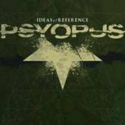 Il testo DEATH, I... degli PSYOPUS è presente anche nell'album Ideas of reference (2004)