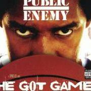 Il testo HE GOT GAME dei PUBLIC ENEMY è presente anche nell'album He got game (1998)