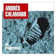 Il testo LOCO di ANDRÉS CALAMARO è presente anche nell'album El regreso (2005)