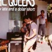 Il testo WIMPY DRIVES THROUGH HARLEM di THE QUEERS è presente anche nell'album A day late and a dollar short (1996)