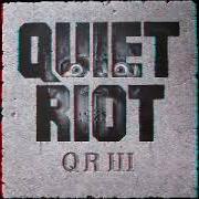 Il testo RISE OR FALL dei QUIET RIOT è presente anche nell'album Quiet riot iii (1986)