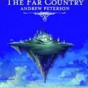 Il testo MORE di ANDREW PETERSON è presente anche nell'album The far country (2005)