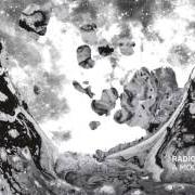 Il testo A MOON SHAPED POOL dei RADIOHEAD è presente anche nell'album A moon shaped pool (2019)