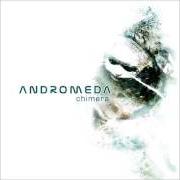 Il testo INNER CIRCLE di ANDROMEDA è presente anche nell'album Chimera (2006)