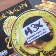Il testo 1,2 1,2 di RAEKWON è presente anche nell'album Fly international luxurious art (2015)