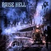 Il testo DEVILS STATION dei RAISE HELL è presente anche nell'album City of the damned (2006)