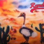 Il testo OSTRICH BEHAVIOUR dei RANDY è presente anche nell'album No carrots for the rehabilitated (1993)