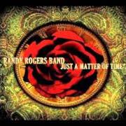 Il testo KISS ME IN THE DARK dei RANDY ROGERS BAND è presente anche nell'album Just a matter of time (2006)