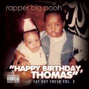 Il testo ZONE OUT di RAPPER BIG POOH è presente anche nell'album Fat boyfresh - for members only, vol. 1 rapper big pooh view more by this artist (2011)