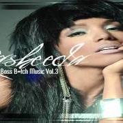 Il testo MIGHT AS WELL di RASHEEDA è presente anche nell'album Boss bitch music, vol. 2 (2010)