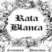 Il testo PRELUDIO OBSESIVO dei RATA BLANCA è presente anche nell'album Canciones buscadas (2000)