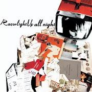 Il testo IN THE CITY dei RAZORLIGHT è presente anche nell'album Up all night (2004)