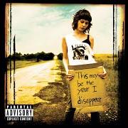 Il testo DISAPPEAR dei RECOVER è presente anche nell'album This may be the year i disappear (2004)